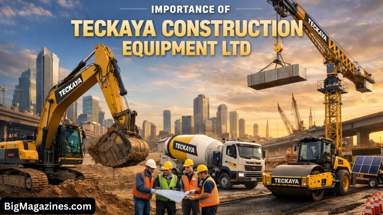 importance of teckaya construction equipment ltd