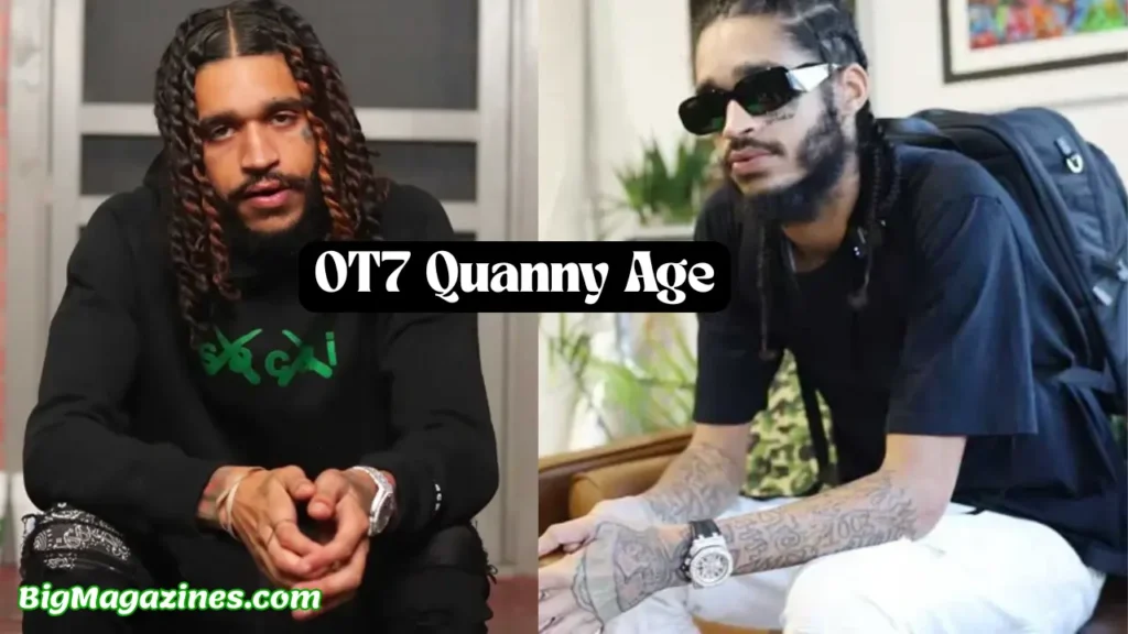 OT7 Quanny Age